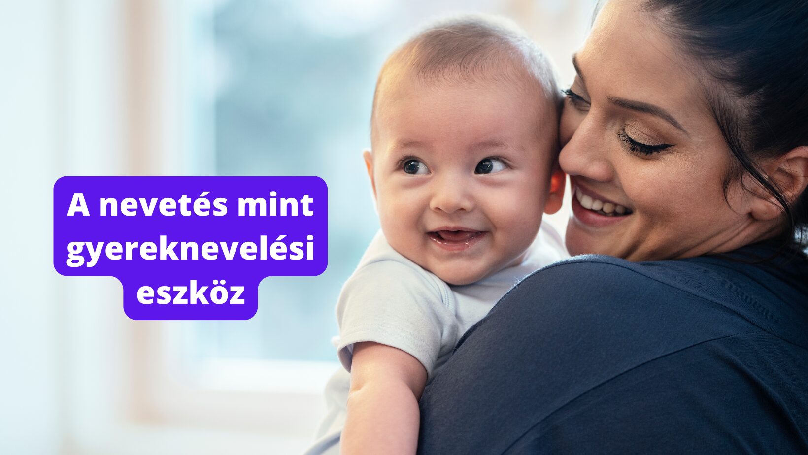A nevetés mint gyereknevelési eszköz